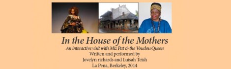 In the House of the Mothers, with Jovelyn Richards & Luisah Teish